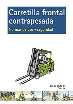 portada Carretilla frontal contrapesada: Normas de uso y seguridad (Biblioteca de logística)