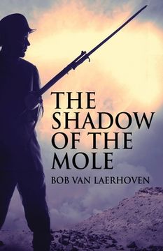 portada The Shadow Of The Mole (in English)