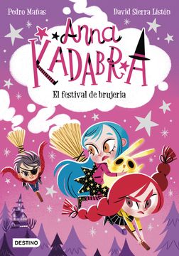 portada Anna Kadabra 8. El festival de brujería (in Spanish)