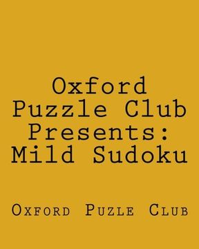 portada Oxford Puzzle Club Presents: Mild Sudoku: 80 Fun And Easy Sudoku Puzzles