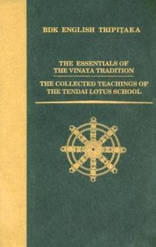 portada The Essentials of the Vinaya Tradition (Bdk English Tripitaka Series) 
