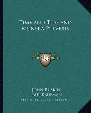 portada time and tide and munera pulveris (en Inglés)