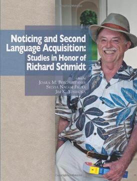 portada Noticing and Second Language Acquisition: Studies in Honor of Richard Schmidt 