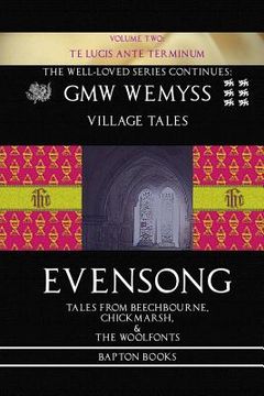 portada Evensong: Book Two: Te Lucis Ante Terminum: Tales from Beechbourne, Chickmarsh, & the Woolfonts (en Inglés)