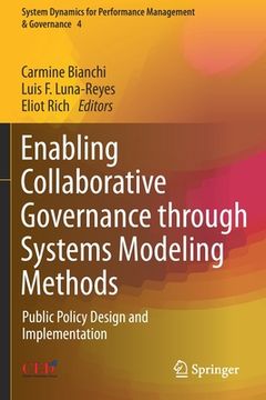 portada Enabling Collaborative Governance Through Systems Modeling Methods: Public Policy Design and Implementation (in English)