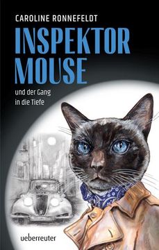 portada Inspektor Mouse und der Gang in die Tiefe (en Alemán)