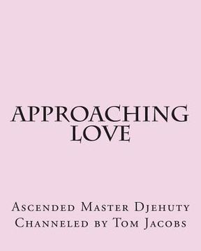 portada Approaching Love (Large Print Edition) (in English)