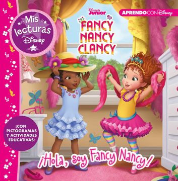 portada Hola, soy Fancy Nancy! (Mis Lecturas Disney)