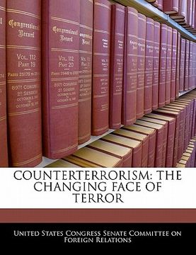 portada counterterrorism: the changing face of terror (en Inglés)