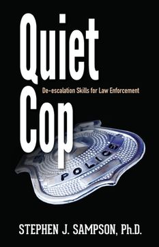 portada Quiet Cop: Social Tactics for Law Enforcement Professionals (en Inglés)
