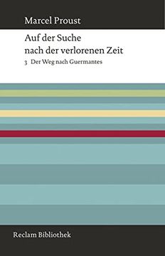 portada Auf der Suche Nach der Verlorenen Zeit: Band 3: Der weg Nach Guermantes (in German)