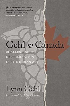 portada Gehl v Canada: Challenging sex Discrimination in the Indian act (in English)