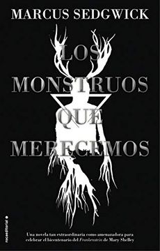 portada Los Monstruos que Merecemos (in Spanish)