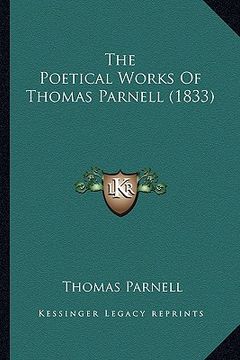 portada the poetical works of thomas parnell (1833) (en Inglés)