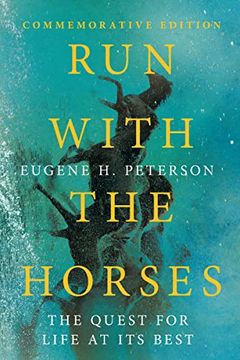 portada Run With the Horses: The Quest for Life at its Best 
