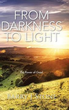 portada From Darkness to Light: The Power of Good