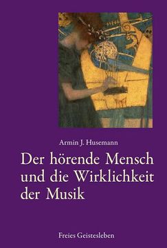 portada Der Hörende Mensch und die Wirklichkeit der Musik (in German)