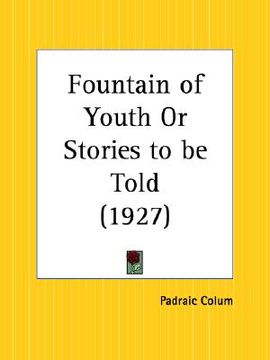 portada fountain of youth or stories to be told (in English)
