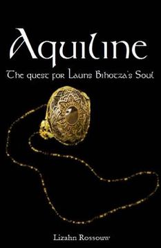 portada Aquiline: The quest for Launs Bihotza's Soul (en Inglés)