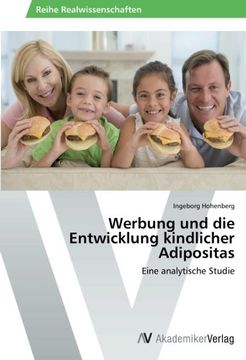 portada Werbung und die Entwicklung kindlicher Adipositas: Eine analytische Studie