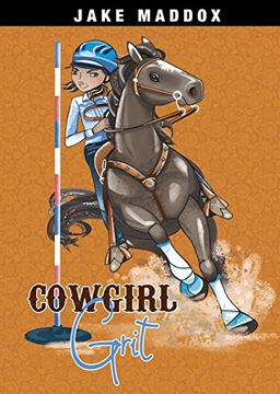 portada Cowgirl Grit (Jake Maddox Girl Sports Stories)