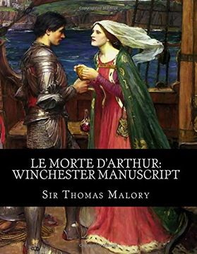 portada Le Morte D'arthur: Winchester Manuscript 