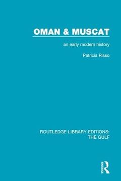 portada Oman and Muscat: An Early Modern History (en Inglés)