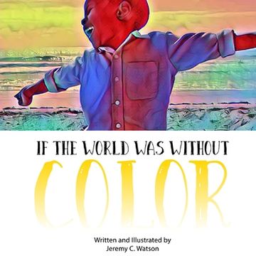 portada If the World was Without Color