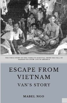 portada Escape from Vietnam: Van's Story (en Inglés)