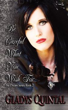 portada be careful what you wish for (en Inglés)