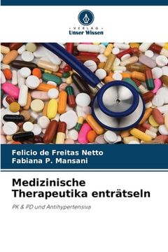 portada Medizinische Therapeutika enträtseln (en Alemán)