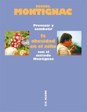 portada Prevenir y Combatir la Obesidad en el Niño con el Método Montignac: 10 (Salud)