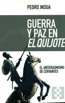 portada Guerra y paz en el Quijote (in Spanish)