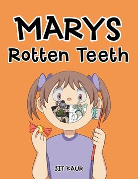 portada Marys Rotten Teeth (en Inglés)