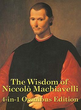 portada The Wisdom of Niccolo Machiavelli (en Inglés)