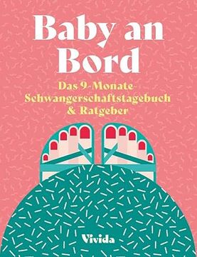 portada Baby an Bord: Das 9-Monate-Schwangerschaftstagebuch & Ratgeber (in German)