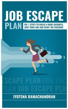portada Job Escape Plan: The 7 Steps to Build a Home Business, Quit your Job & Enjoy the Freedom