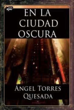 portada EN LA CIUDAD OSCURA (in Spanish)