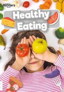 portada Healthy Eating (Booklife Non-Fiction Readers) (en Inglés)