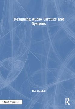 portada Designing Audio Circuits and Systems (en Inglés)