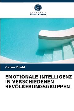 portada Emotionale Intelligenz in Verschiedenen Bevölkerungsgruppen (en Alemán)