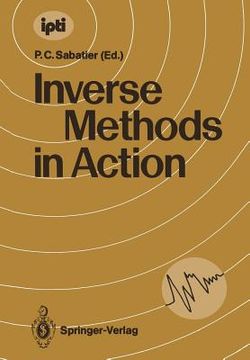 portada inverse methods in action: proceedings of the multicentennials meeting on inverse problems, montpellier, november 27th december 1st, 1989