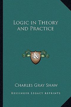 portada logic in theory and practice (en Inglés)