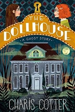 portada Dollhouse, The: A Ghost Story (en Inglés)