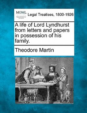portada a life of lord lyndhurst from letters and papers in possession of his family. (en Inglés)