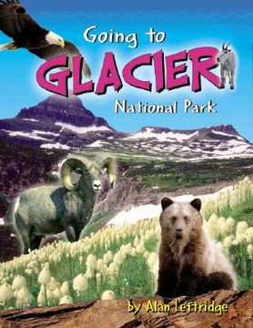 portada Going to Glacier NP (en Inglés)