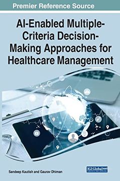 portada Ai-Enabled Multiple-Criteria Decision-Making Approaches for Healthcare Management (en Inglés)