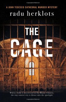 portada The Cage: A John Tedesco Cathedral Murder Mystery (en Inglés)