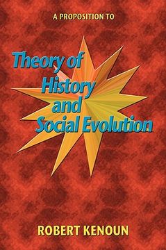 portada a proposition to theory of history and social evolution (en Inglés)