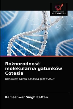 portada Różnorodnośc molekularna gatunków Cotesia (en Polaco)